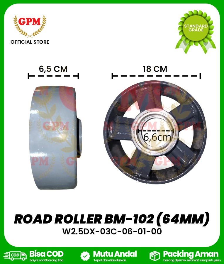 ROAD ROLLER BM-102 (64mm)/ROLLER BESAR BM-102/W2.5DX-03C-06-01-00