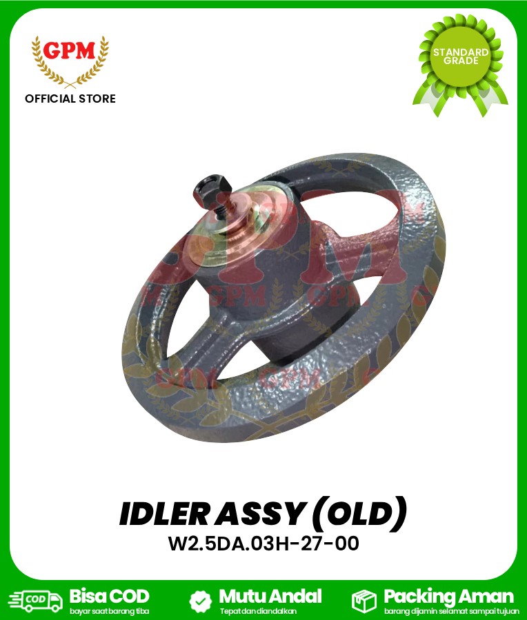 IDLER ASSY (OLD) / Roda Belakang Assy Diameter 26,5cm / Bimo-102 / W2.5DA.03H-27-00