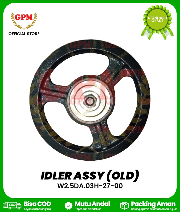 IDLER ASSY (OLD) / Roda Belakang Assy Diameter 26,5cm / Bimo-102 / W2.5DA.03H-27-00