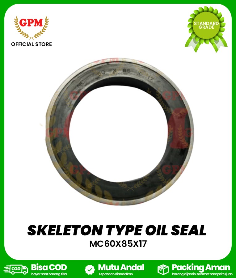 SKELETON TYPE OIL SEAL /SEAL MATAHARI GEAR BINTANG/NDR85 / MC60X85X17 / 60x85x17
