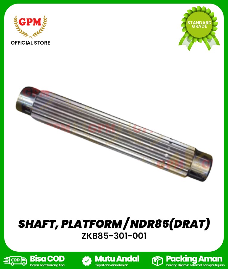 SHAFT, PLATFORM / NDR85(DRAT) /AS GIGI TRIPEL / AS GIGI TUMPUK BIMO-102, NDR-85 / ZKB85-301-001