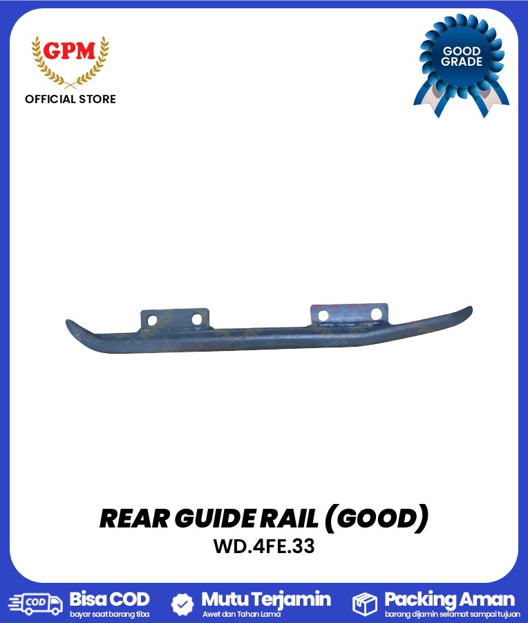 REAR GUIDE RAIL (GOOD) / SEPATU BELAKANG BIMO-102/ WD.4FE.33