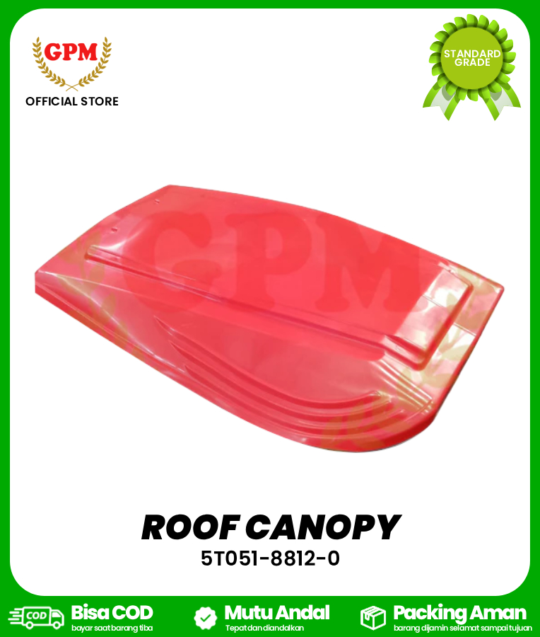ROOF CANOPY / KANOPI KBT DC35 / DC-70 / DC-93 / DC-60 / 5T051-8812-0