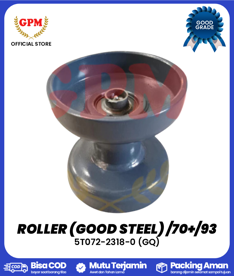 ROLLER (GOOD STEEL) /70+/93 / 5T072-2318-0 (GQ)