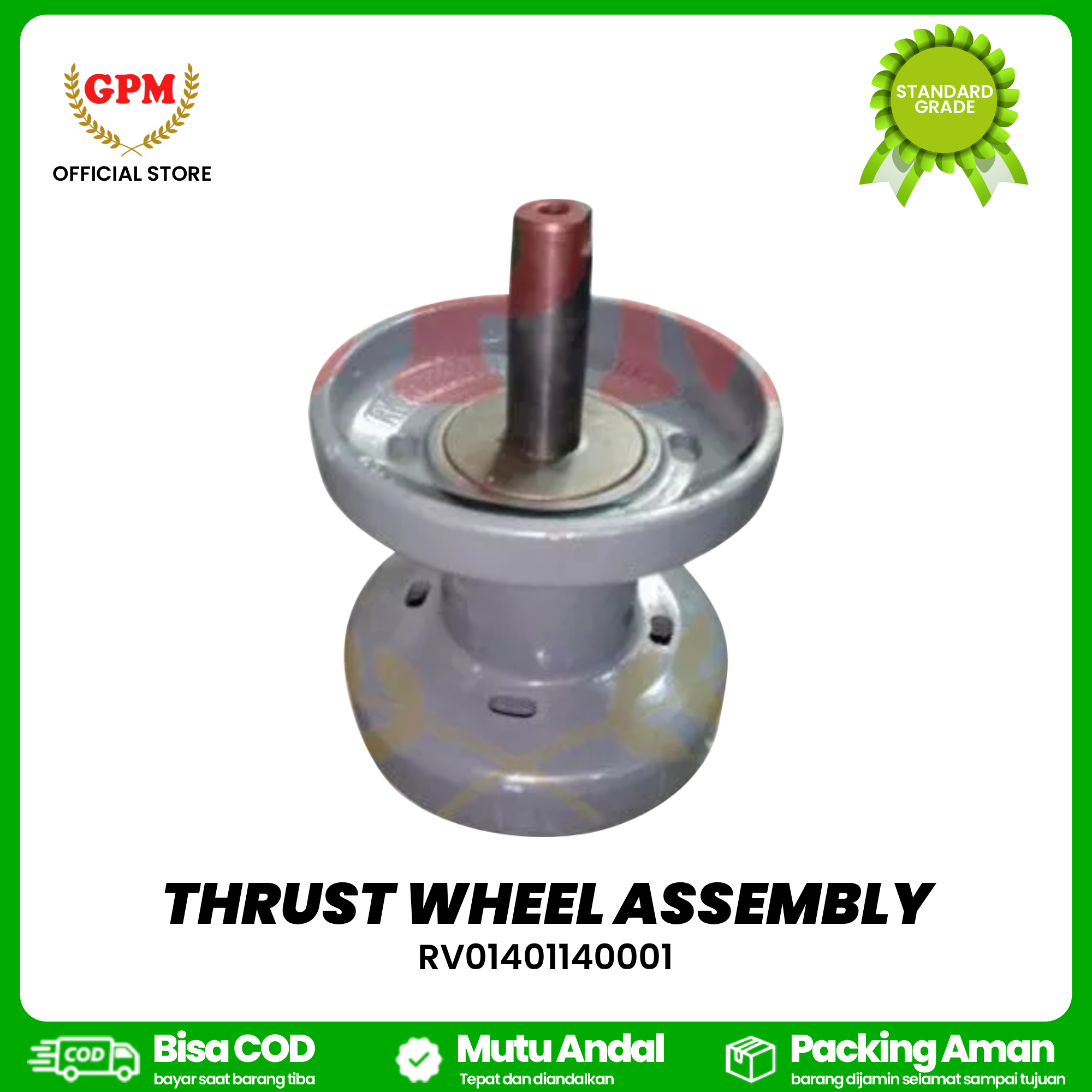 THRUST WHEEL ASSEMBLY / ROLLER BESAR KOMPLIT GATRA LOVOL/MATADOR / RV01401140001