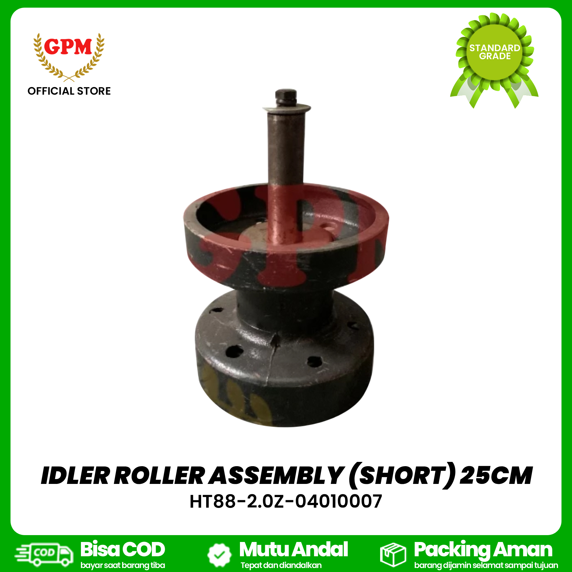IDLER ROLLER ASSEMBLY (SHORT) 25CM / HT88-2.0Z-04010007