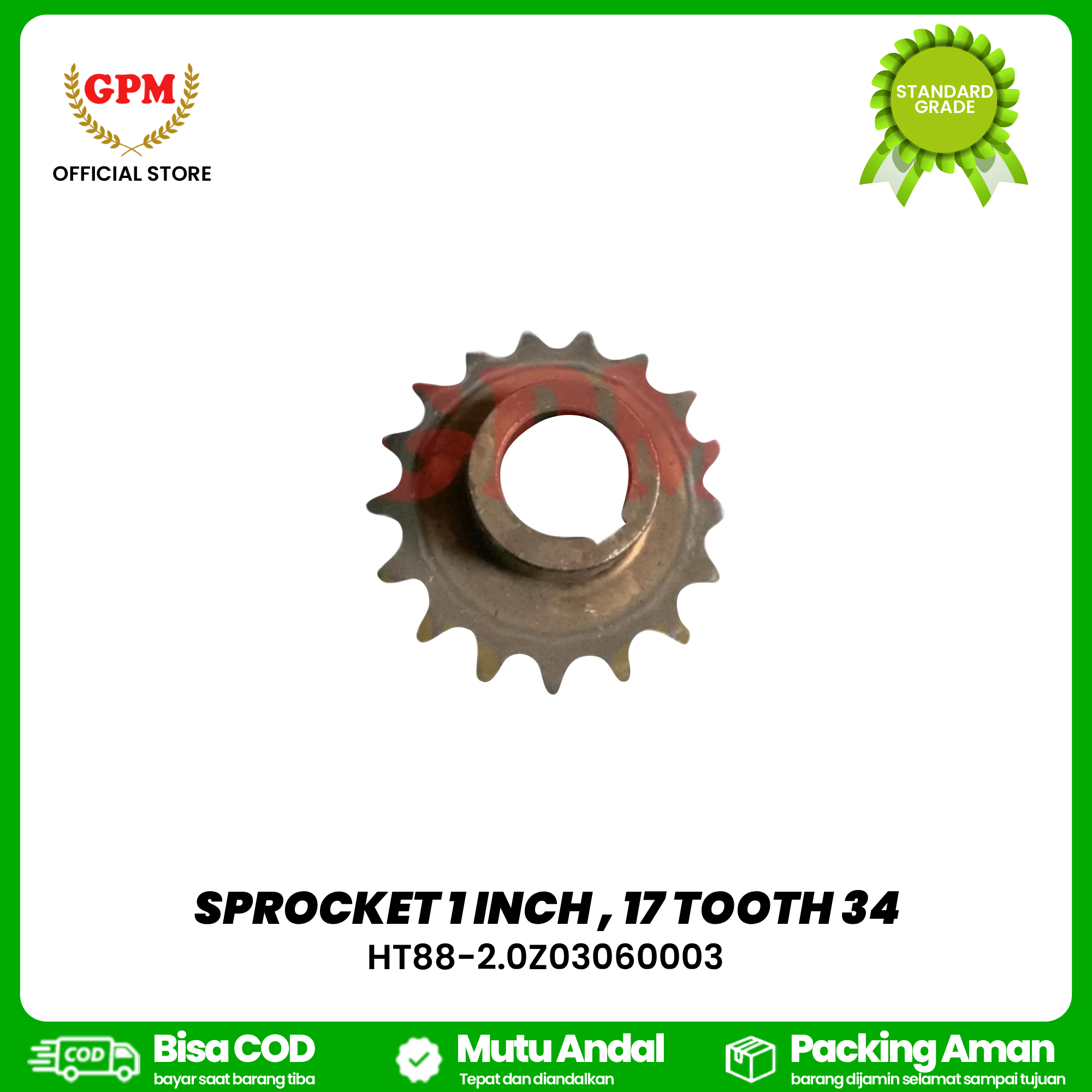 SPROCKET 1 INCH , 17 TOOTH 34 / HT88 - 2.0Z03060003
