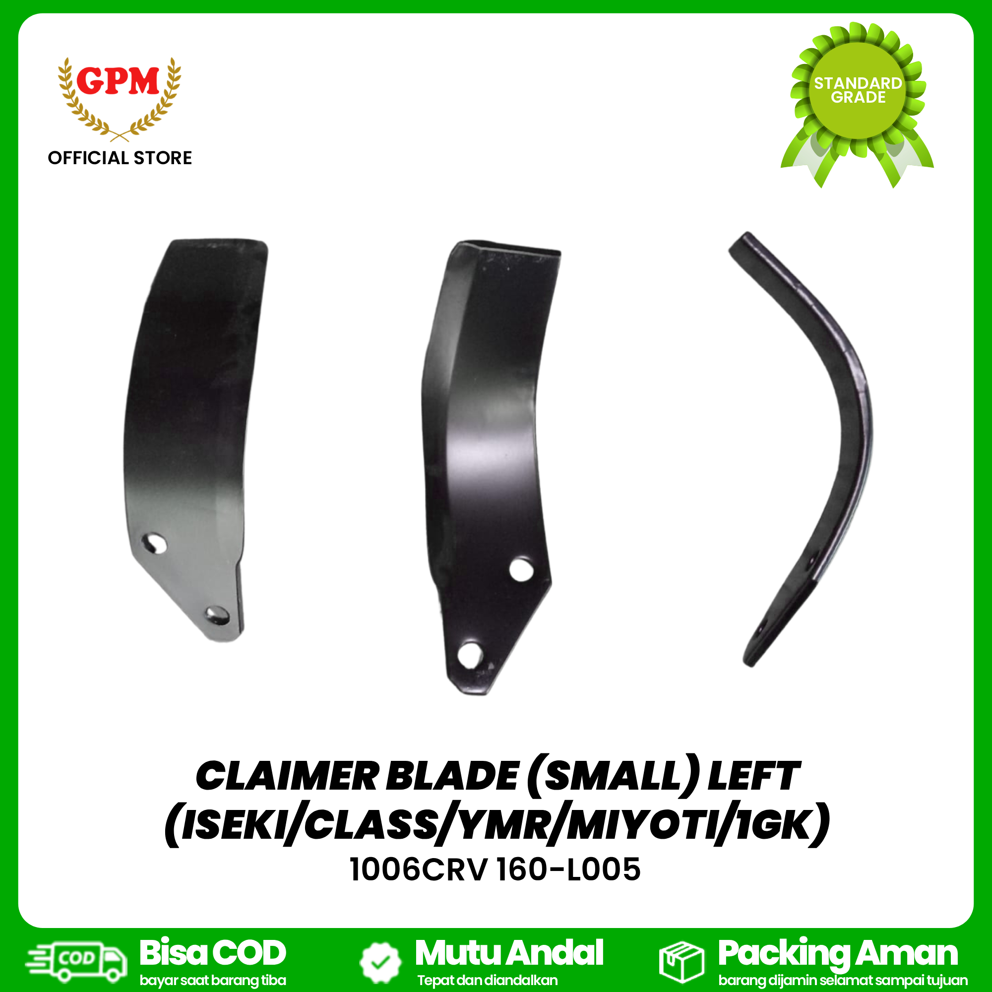 CLAIMER BLADE (SMALL) LEFT (ISEKI/CLASS/YMR/MIYOTI/1GK) TEBAL 6 MM / 1006CRV 160-L005