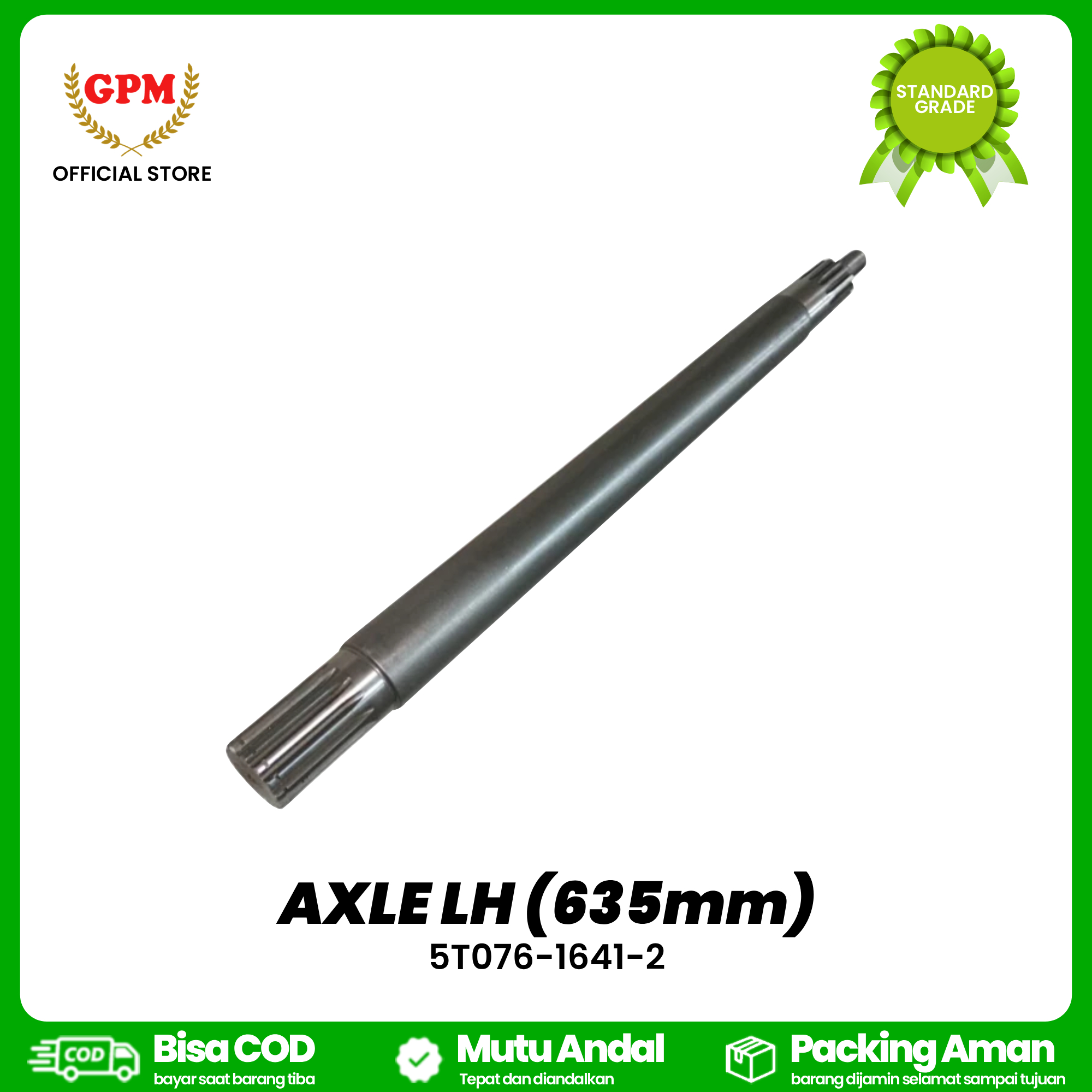 AXLE LH (635mm) / AS GEABOX KIRI DC-70 / 5T076-1641-2