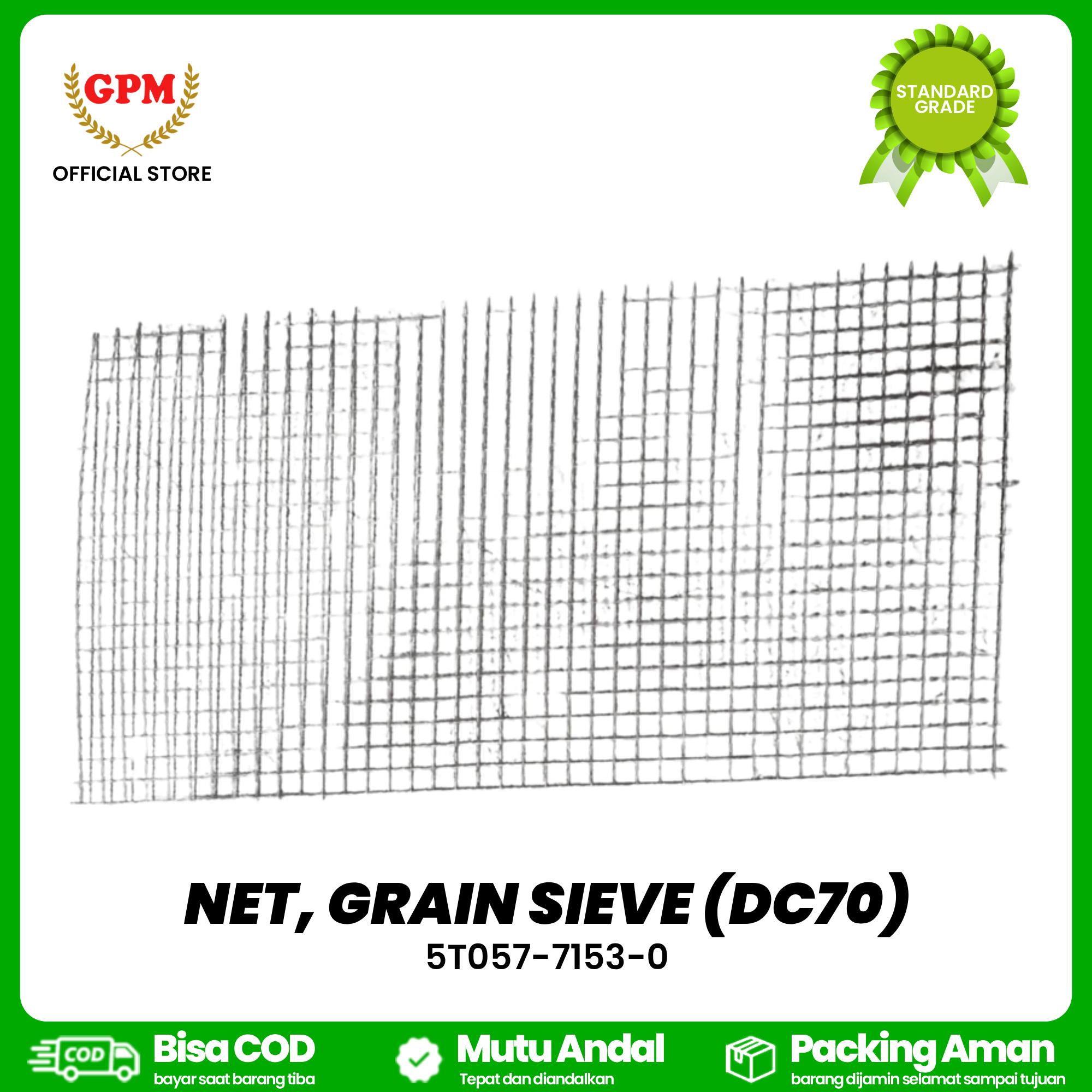 NET, GRAIN SIEVE (DC70) / JARING AYAKAN DC-70 / 5T057-7153-0