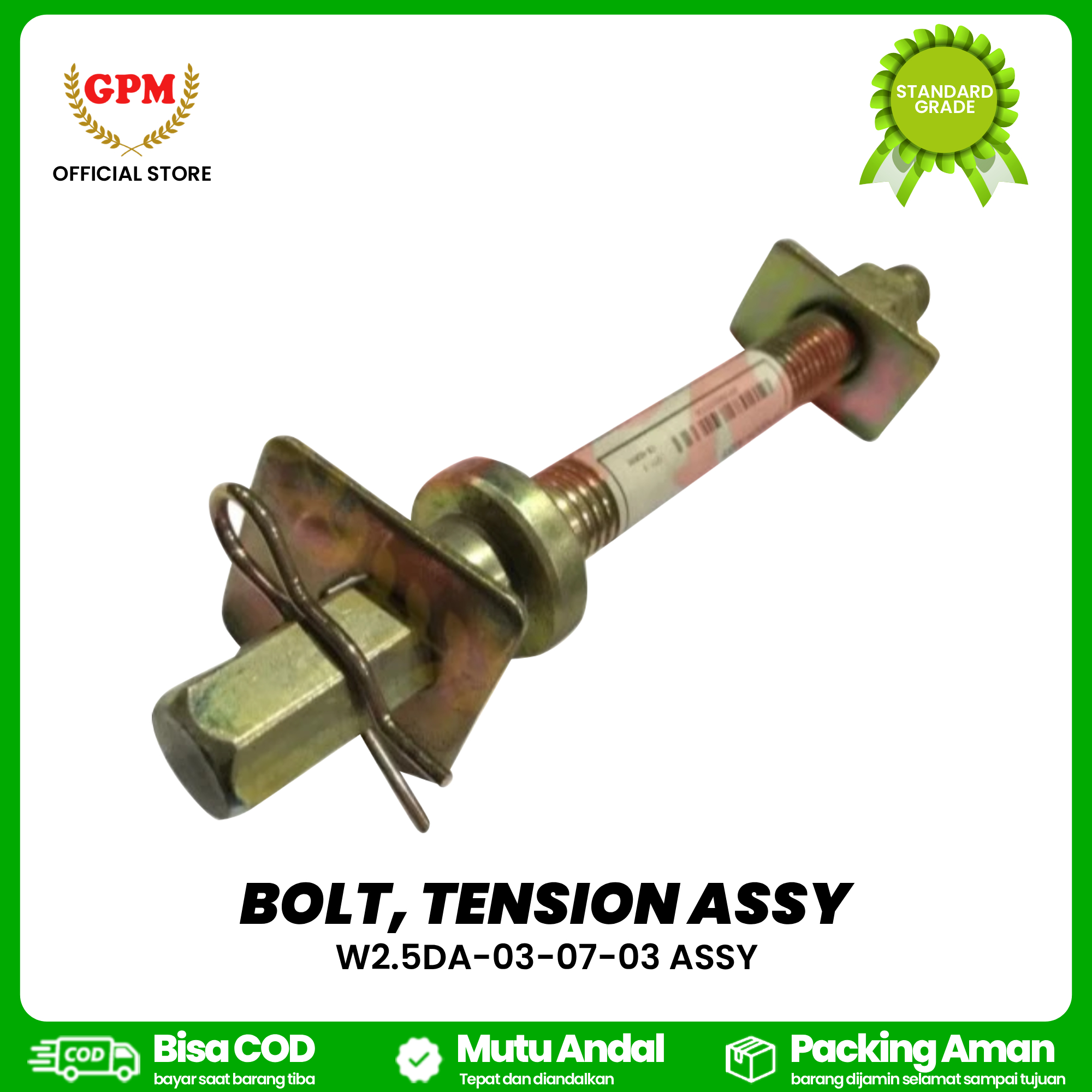 BOLT, TENSION ASSY / BAUT SETELAN RODA 1 SET NDR / W2.5DA-03-07-03 ASSY