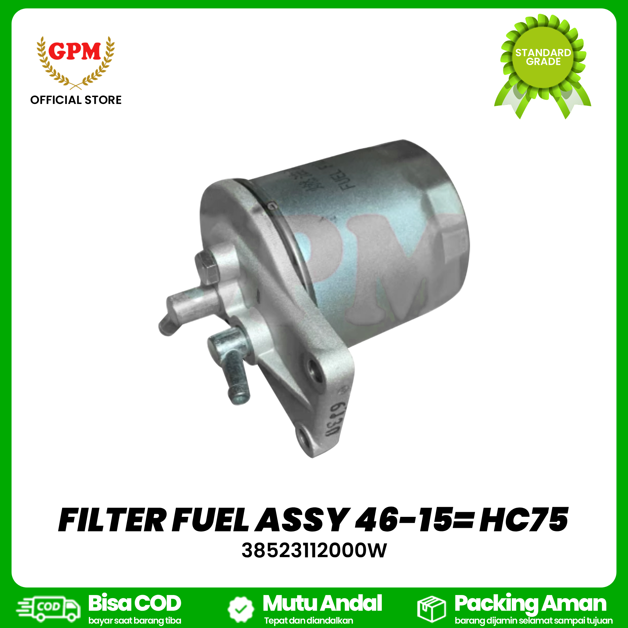 FILTER FUEL ASSY 46-15= HC75 / 38523112000W